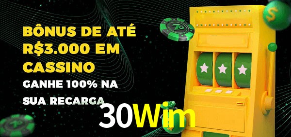 30Wim melhor bônus de depósito